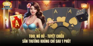 tool no hu tuyet chieu san thuong khung chi sau 1 phut